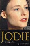 Jodie Foster biography by Louis Chunovic