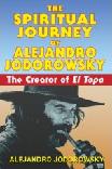 Spiritual Journey of Alejandro Jodorowsky