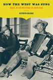 Music in the Westerns of John Ford by Kathryn Kalinak