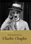 The Search for Charlie Chaplin book by Kevin Brownlow