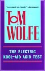 Electric Kool-Aid Acid Test book by Tom Wolfe