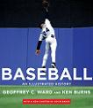 Baseball Illustrated History including The Tenth Inning book by Geoffrey C. Ward & Ken Burns