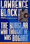 The Burglar Who Thought He Was Bogart mystery novel by Lawrence Block
