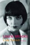 Louise Brooks, Lulu Forever book by Peter Cowie