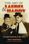 The Art of Laurel & Hardy Films book by Kyp Harness