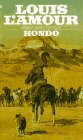 Hondo novel by Louis L'Amour