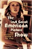 Last Great American Picture Show book