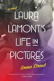 Laura Lamont's Life in Pictures novel by Emma Straub