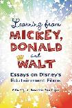 Learning From Mickey, Donald & Walt book edited by A. Bowdoin Van Riper