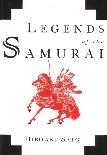 Legends of the Samurai book by Hiroaki Sato