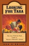Looking For Tara Guide To Atlanta book by Don O'Briant
