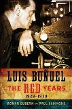 Luis Bunuel, The Red Years book by Roman Gubern & Paul Hammond