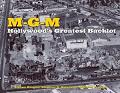 M.G.M. Hollywood's Greatest Backlot book