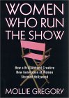 Women Who Run the Show