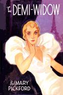 The Demi-Widow 1935 romance novel by Mary Pickford