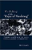 The 'Rape of Nanking' History & Memory book by Takashi Yoshida