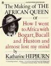 Making of The African Queen book by Katharine Hepburn