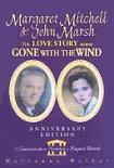 Margaret Mitchell & John Marsh Love Story book by Marianne Walker