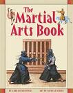 The Martial Arts Book by Laura Scandiffio & Nicolas Debon
