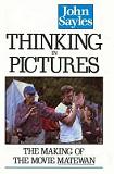 Matewan / Thinking In Pictures book by John Sayles