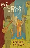 Me and Orson Welles novel by Robert Kaplow