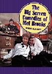 Big Screen Comedies of Mel Brooks book by Robert Alan Crick