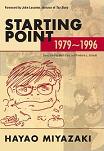 Starting Point: 1979-1996 book by Hayao Miyazaki