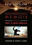 Moonwatcher's Memoir book by Dan Richter
