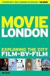 Movie London Exploring The City Film-By-Film book by Tony Reeves