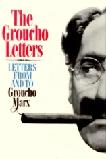 The Groucho Letters: Letters from & to Groucho Marx book