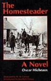 The Homesteader 1917 novel by Oscar Micheaux