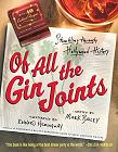 Of All the Gin Joints book by Mark Bailey & Edward Hemingway