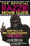 Official Razzie Movie Guide book by John Wilson