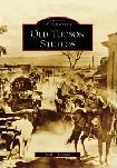 Old Tucson Studios / Images of America book by Paul J. Lawton
