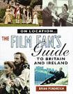 On Location Guide to Britain and Ireland book by Brian Pendreigh