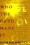 Who The Devil Made It, Conversations With Legendary Film Directors book by Peter Bogdanovich