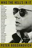 Who The Hell's In It, Conversations With Hollywood's Legendary Actors book by Peter Bogdanovich