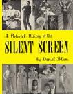Pictorial History of the Silent Screen book by Daniel Blum