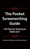 Pocket Screenwriting Guide book by Mario Moreno & Anthony Grieco