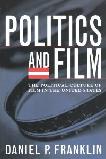Politics and Film book by Daniel P. Franklin