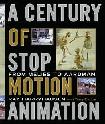 A Century of Stop-Motion Animation book by Ray Harryhausen & Tony Dalton