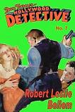 Dan Turner, Hollywood Detective stories volume 7 by Robert L. Bellem