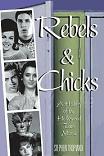 Rebels and Chicks History of Hollywood Teen Movies book by Stephen Tropiano