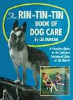 Rin-Tin-Tin Book of Dog Care by Lee Duncan