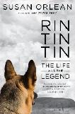 Rin Tin Tin,Life and Legend book by Susan Orlean