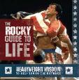Rocky Guide to Life, Heavyweight Wisdom book by Jennifer Leczkowski
