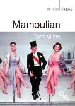 Rouben Mamoulian book by Tom Milne