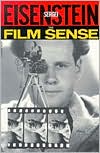 Eisenstein's Film Sense