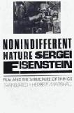 Nonindifferent Nature / Film & Structure book by Sergei Eisenstein