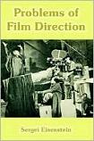Eisenstein's Problems of Film Direction